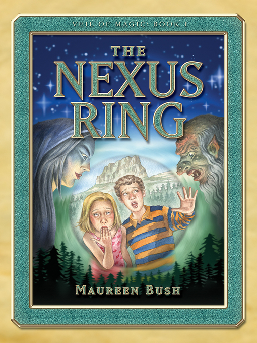 Title details for The Nexus Ring by Maureen Bush - Available